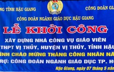 Hành trình gắn kết nghĩa tình, hỗ trợ của Công Đoàn Ngành Giáo Dục Tp. HCM tại tỉnh Hậu Giang